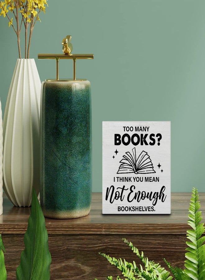 YIDOU Bookshelf Wood Box Sign Decor Desk Sign Too Many Books Not Enough Bookshelves Wooden Box Block Sign Rustic Home Library Shelf Wall Decoration - Image 3